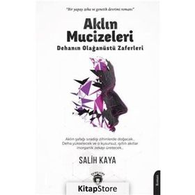 Aklın Mucizeleri - Salih Kaya