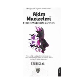 Aklın Mucizeleri - Salih Kaya
