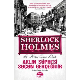 AKLIN ŞÜPHESI SUÇUN GERÇEĞIDIR - ARTHUR CONAN DOYLE (ISBN:9786053481805)