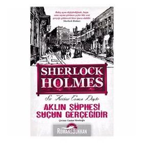 AKLIN ŞÜPHESI SUÇUN GERÇEĞIDIR - ARTHUR CONAN DOYLE (ISBN:9786053481805)