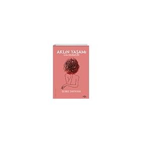 Aklın Yaşamı - George Santayana - Fol Kitap
