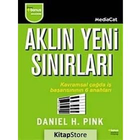 AKLIN YENI SINIRLARI - DANIEL H. PINK