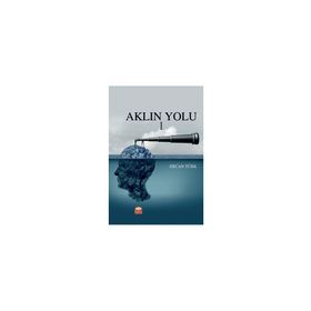 Aklın Yolu 1 - Ercan Türk