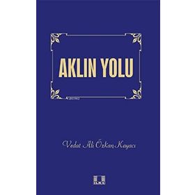 Aklın Yolu - Arthur Schopenhauer