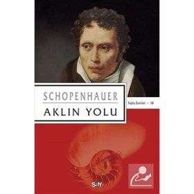 Aklın Yolu - Arthur Schopenhauer