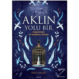 Aklın Yolu Bir - Ferit Delen