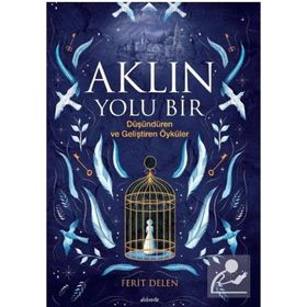 Aklın Yolu Bir - Ferit Delen