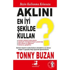 Aklını En İyi Şekilde Kullan - Tony Buzan