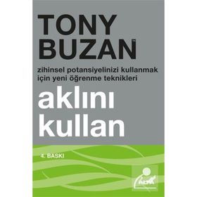 Aklını En İyi Şekilde Kullan - Tony Buzan