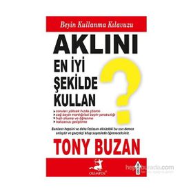 Aklını En İyi Şekilde Kullan - Tony Buzan