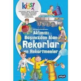 Aklınızı Başınızdan Alan Rekorlar ve Rekortmenler - kollektif