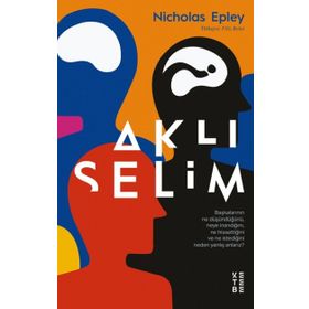 Aklıselim - Nicholas Epley