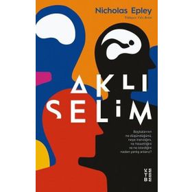Aklıselim - Nicholas Epley