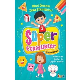 Akm Kitap - Süper Etkinlikler Renkler Şekiller Okul Öncesi