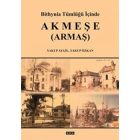 AKMEŞE ARMAŞ - YAKUP AYGIL;YAKUP ÖZKAN