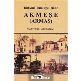 AKMEŞE ARMAŞ - YAKUP AYGIL;YAKUP ÖZKAN