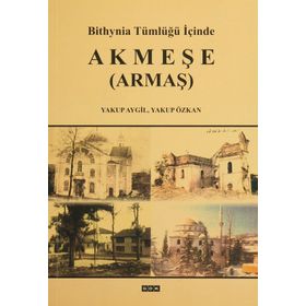 AKMEŞE ARMAŞ - YAKUP AYGIL;YAKUP ÖZKAN