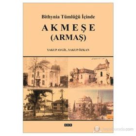 AKMEŞE ARMAŞ - YAKUP AYGIL;YAKUP ÖZKAN