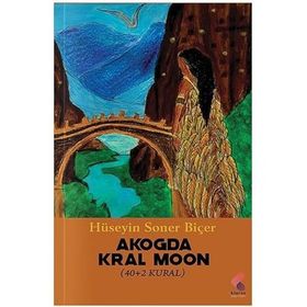 Akoda Kral Moon Hüseyin Soner Biçer