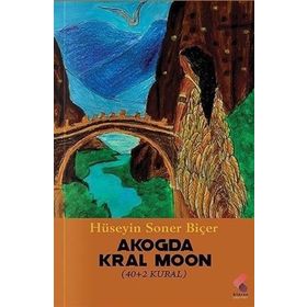 Akoda Kral Moon Hüseyin Soner Biçer