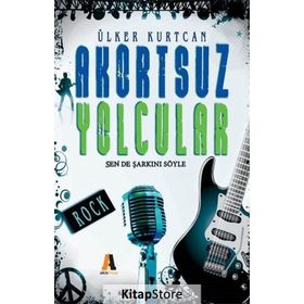 Akortsuz Yolcular - Ülker Nokta Kurtcan