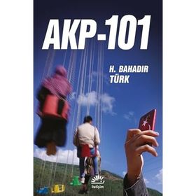 AKP-101 - Hasan Bahadır Türk