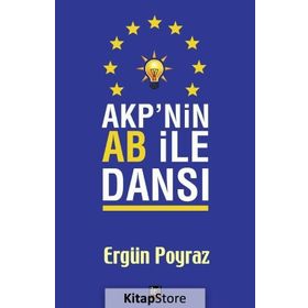 Akp'nin Ab İle Dansı - Ergün Poyraz