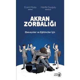 Akran Zorbalığı - Abdullah Yalnız