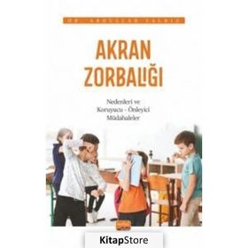 Akran Zorbalığı - Abdullah Yalnız