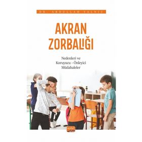 Akran Zorbalığı - Abdullah Yalnız