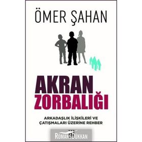 Akran Zorbalığı - Ayşe Başak Erk