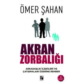 Akran Zorbalığı-Ömer Şahan-Pozitif Yayınları