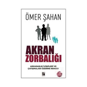 Akran Zorbalığı-Ömer Şahan-Pozitif Yayınları