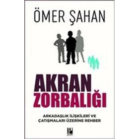 Akran Zorbalığı-Ömer Şahan-Pozitif Yayınları