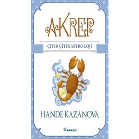 Akrep - Çıtır Çıtır Astroloji - Hande Kazanova