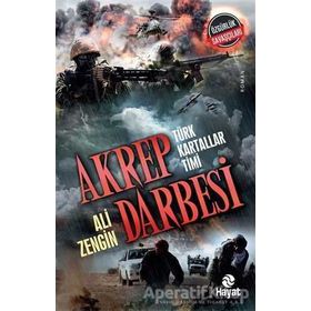 Akrep Darbesi - Türk Kartallar Timi Hayat Yayınları