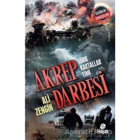 Akrep Darbesi - Türk Kartallar Timi Hayat Yayınları