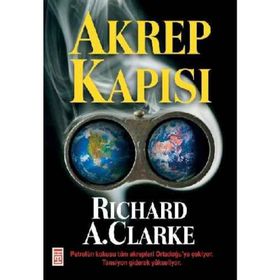 AKREP KAPISI - RICHARD A. CLARKE