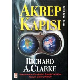 AKREP KAPISI - RICHARD A. CLARKE