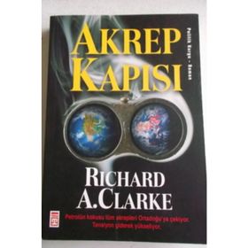 AKREP KAPISI - RICHARD A. CLARKE
