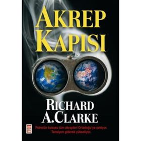 AKREP KAPISI - RICHARD A. CLARKE