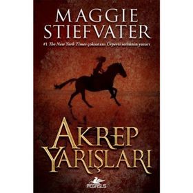 Akrep Yarışları - Maggie Stiefvater