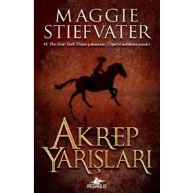 Akrep Yarışları - Maggie Stiefvater