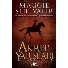 Akrep Yarışları - Maggie Stiefvater