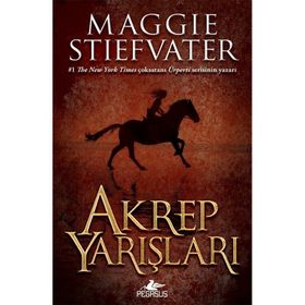 Akrep Yarışları - Maggie Stiefvater