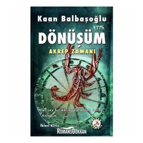 Akrep Zamanı Dönüşüm - Kaan Balbaşoğlu