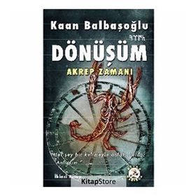 Akrep Zamanı Dönüşüm - Kaan Balbaşoğlu