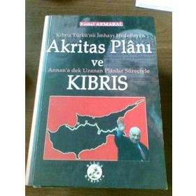 Akritas Planı Ve Kıbrıs-Kemal Akmaral