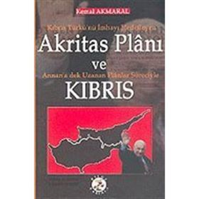 Akritas Planı Ve Kıbrıs-Kemal Akmaral