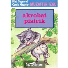 AKROBAT PISICIK - MUZAFFER İZGU